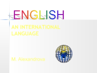 English. International language