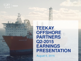 Teekay Offshore Q2 2015 Earnings Report