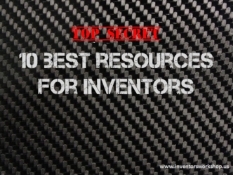 10 Best Resources for Inventors