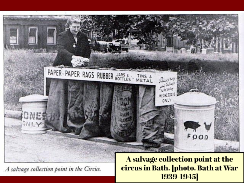 A salvage collection point at the circus in Bath. [photo. Bath at War 1939-1945]