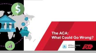 The ACA: What Could Go Wrong?