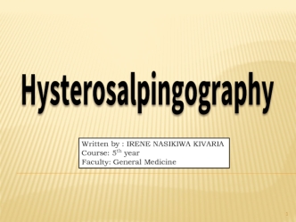 Hysterosalpingography (HSG)