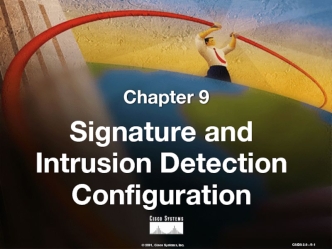 Signature and Intrusion Detection Configuration