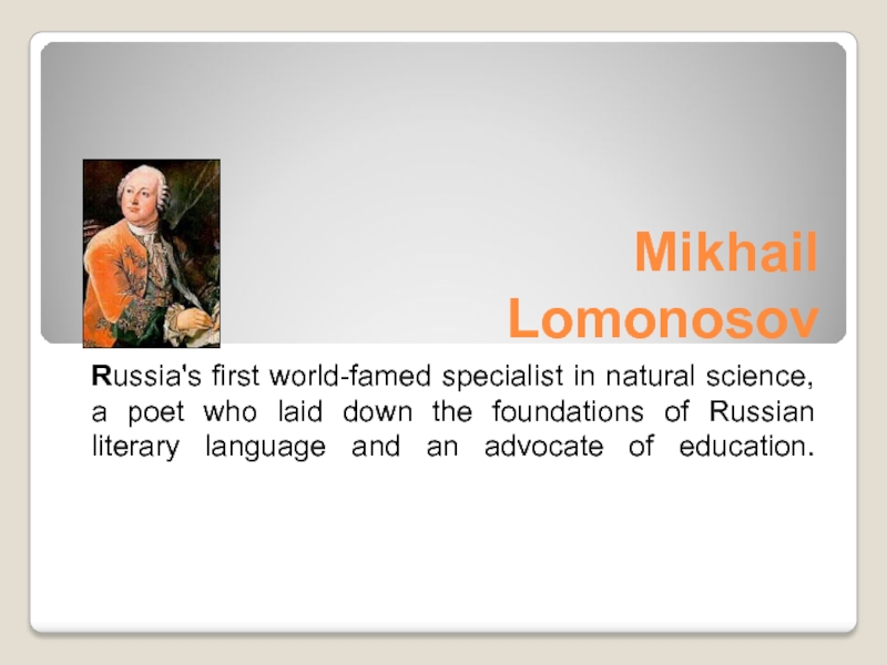 Who was mikhail lomonosov