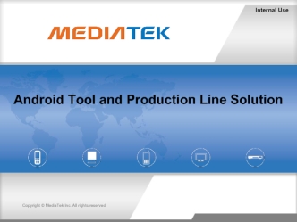 Android Tool and Production Line Solution