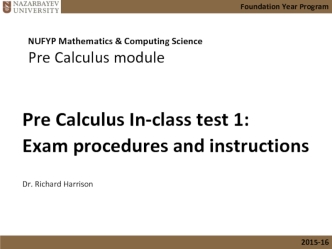 Pre calculus in-class test 1: exam procedures and instructions