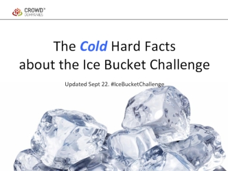 The Cold Hard Factsabout the Ice Bucket Challenge Updated Sept 22. #IceBucketChallenge