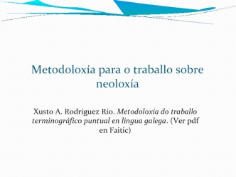 Metodoloxía para o traballo sobre neoloxía