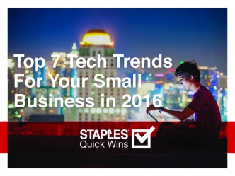 Top 7 Tech Trends For Your Small Business in 2016