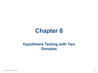 Hypothesis Testing with Two Samples