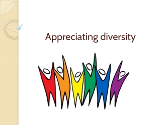 Appreciating diversity