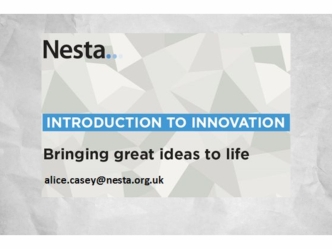 An innovation charity with a mission to help people and organisations bring great ideas to life