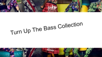 Turm Up the Bass Collection