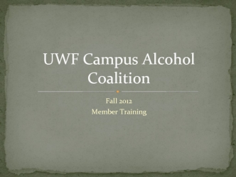 UWF Campus Alcohol Coalition