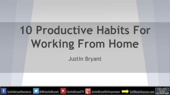 10 Productive Habits For Working From Home