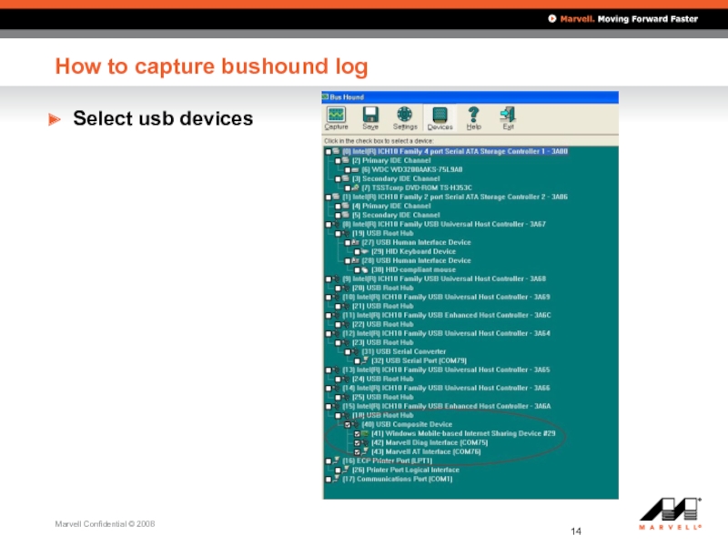 How to capture bushound log  Select usb devices