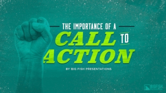 The Importance of a Call to Action -- And How to Craft One