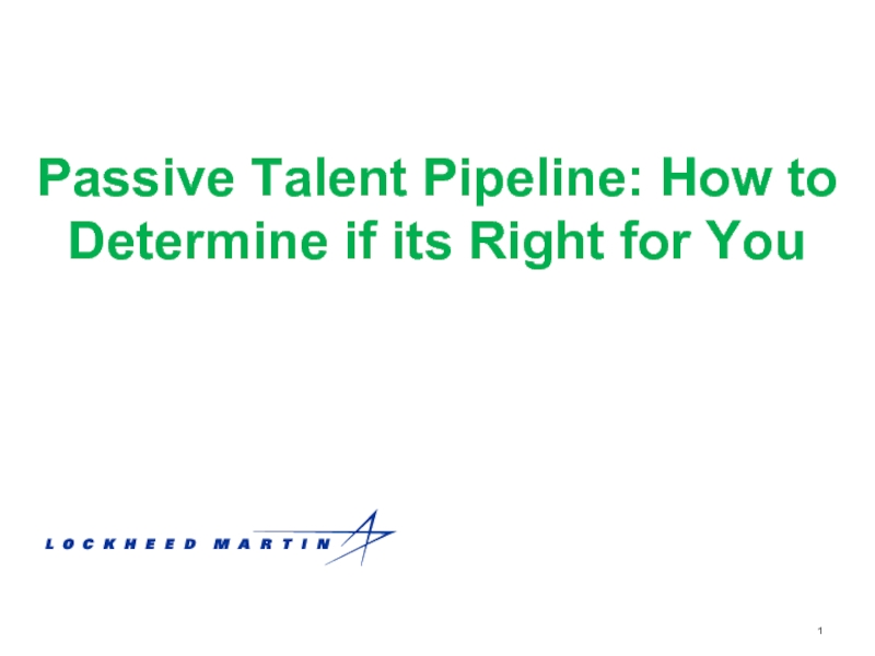 Passive Talent Pipeline: How to Determine if its Right for You
