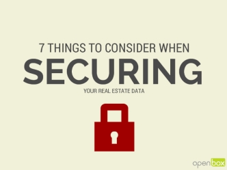 7 Things to Consider When Securing Real Estate Data
