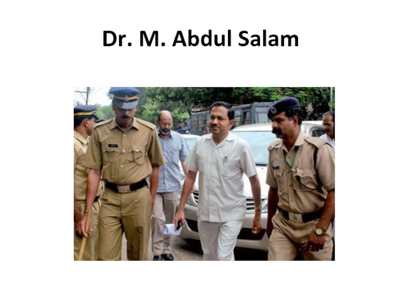Dr. M. Abdul Salam
