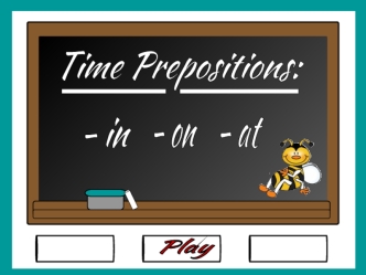 Time Prepositions: -in, -on, -at