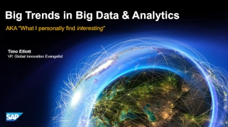 Big Trends in Big Data & Analytics