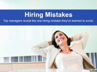 Hiring Mistakes to Avoid