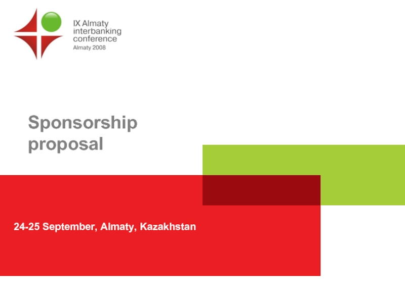 Sponsorship proposal 24-25 September, Almaty, Kazakhstan