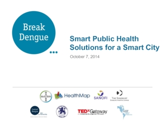 Smart Public Health Solutions for a Smart City