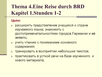 Thema 4.Eine Reise durch BRDKapitel 1.Stunden 1-2