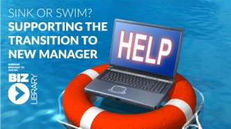 Sink or Swim: Supporting the Transition to New Manager
