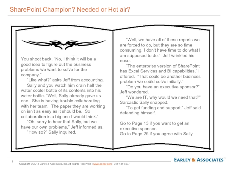 SharePoint Champion? Needed or Hot air?You shoot back, “No, I think