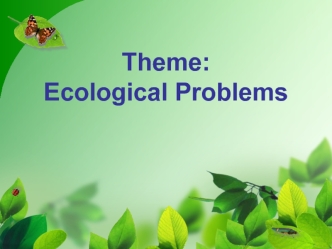 Theme:Ecological Problems