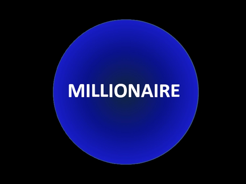 Who wants to play a game which is MILLIONAIRE very similar to