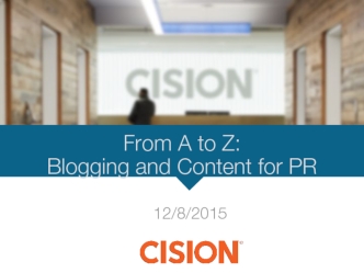 From A to Z: Blogging and Content for PR