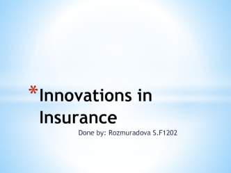 Innovations in Insurance