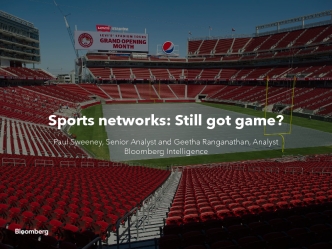 Do Sports Networks Still Have Game?