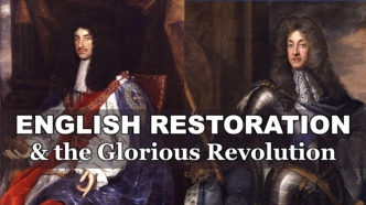 The English Restoration and the Glorious Revolution
