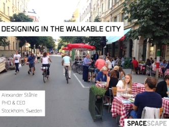 Designing in The Walkable City
