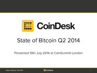 State of Bitcoin Q2 2014