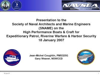 Society of Naval Architects and Marine Engineers on the High Performance Boats & Craft for Expeditionary Patrol