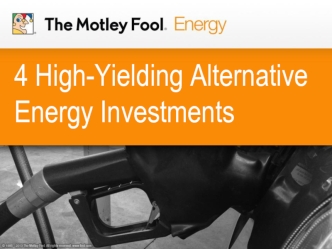 4 High-Yielding Alternative Energy Investments