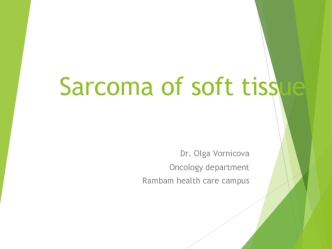 Sarcoma of soft tissue