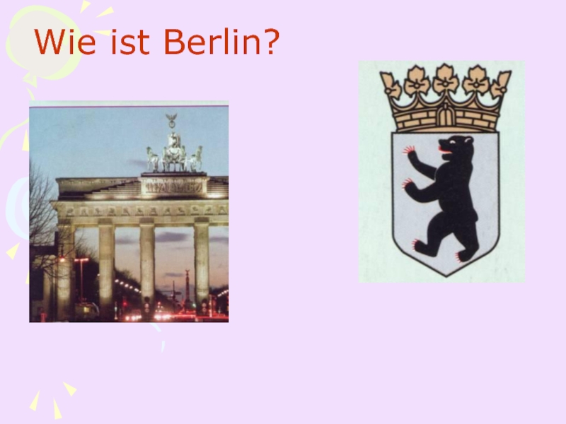 Berlin ist die