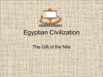 Egyptian Civilization