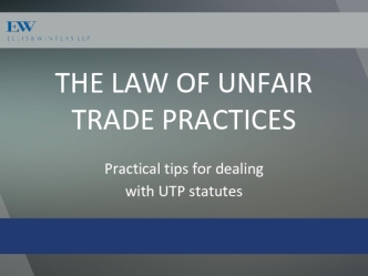 THE LAW OF UNFAIR TRADE PRACTICES