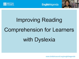 Improving reading. Comprehension for learners with dyslexia