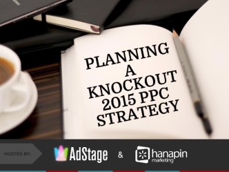 PLANNING A KNOCKOUT2015 PPC STRATEGY