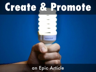 How to Promote Your Epic Article