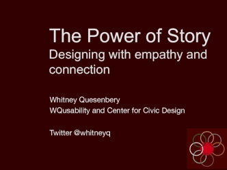 The Power of StoryDesigning with empathy and connection